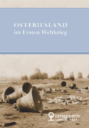 Ostfriesland im Ersten Weltkrieg
