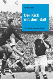 Der Kick mit dem Ball