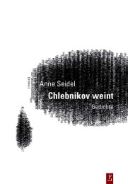 Chlebnikov weint - Cover