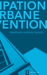Partizipation und urbane Intervention