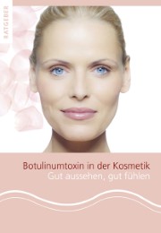 Botulinumtoxin in der Kosmetik