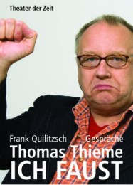 Thomas Thieme - Ich Faust