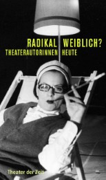 Radikal weiblich? - Cover