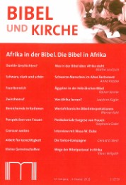 Afrika in der Bibel - Die Bibel in Afrika