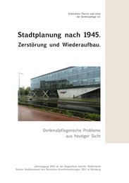 Stadtplanung nach 1945 Zerstörung und Wiederaufbau, Bd. 20