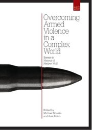 Overcoming Armed Violence in a Complex World - Cover