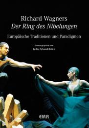 Richard Wagners 'Der Ring des Nibelungen'