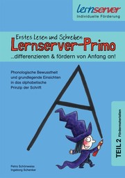 Lernserver-Primo. Erstes Lesen und Schreiben - differenzieren & fördern von Anfang an!'- Teil 2 (Fördermaterialien)