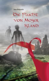 Die Flucht von Moser Island