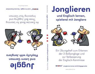 Jonglieren und Englisch lernen, spielend mit Jongloro/Juggle and Learn German Playfully with Jongloro