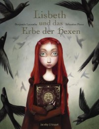 Lisbeth und das Erbe der Hexen