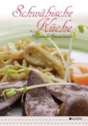 Regionale Spezialitäten - Schwäbische Küche