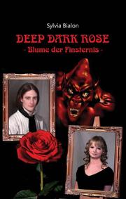 Deep Dark Rose - Cover