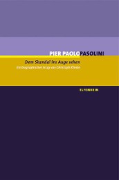 Dem Skandal ins Auge sehen - Pier Paolo Pasolini - Cover