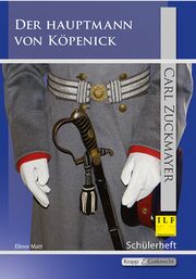 Der Hauptmann von Köpenick - Carl Zuckmayer - Schülerheft (Saarland)