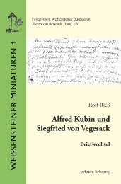 Alfred Kubin und Siegfried von Vegesack