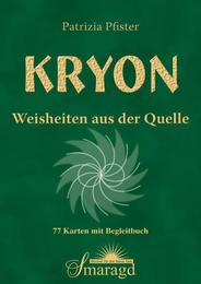 Kryon - Weisheiten aus der Quelle