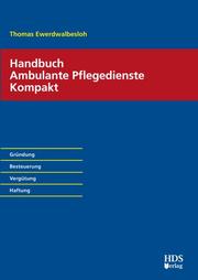Handbuch Ambulante Pflegedienste Kompakt