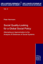 Social Quality - Looking for a Global Social Policy