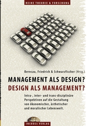 Management als Design? Design als Management?