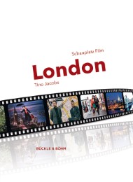 Schauplatz Film: London