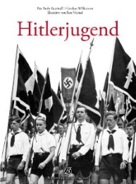 Die Hitlerjugend 1933-1945