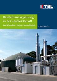 Biomethaneinspeisung in der Landwirtschaft