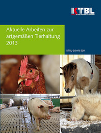 Aktuelle Arbeiten zur artgemäßen Tierhaltung 2013/Current Research in Applied Ethology