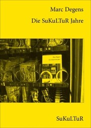 Die SuKuLTuR Jahre - Cover