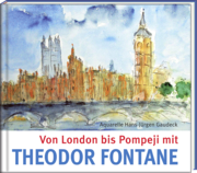 Von London bis Pompeji mit Theodor Fontane - Cover