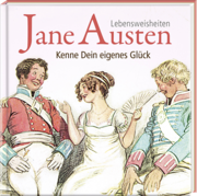 Jane Austen - Kenne Dein eigenes Glück