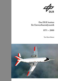 Das DLR Institut für Entwurfsaerodynamik 1971 - 2000 - Cover