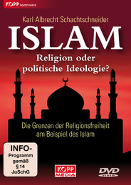 Islam: Religion oder politische Ideologie?