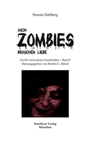 Auch Zombies brauchen Liebe - Cover
