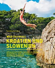 Wild Swimming Kroatien und Slowenien - Cover