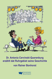 Dr. Antonia Cervinski-Querenburg erzählt dat Ruhrgebiet seine Geschichte