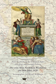Der erste Atlas Nordrhein-Westfalens aus dem Jahre 1620