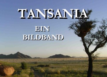 Tansania - Ein Bildband
