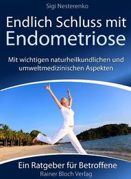 Endlich Schluss mit Endometriose