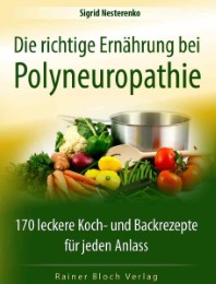 Die richtige Ernährung bei Polyneuropathie