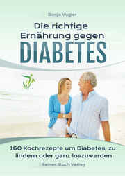 Die richtige Ernährung gegen Diabetes - Cover