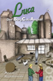 Luca - Der BurgCaféAngriff - Cover
