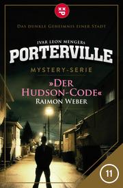 Porterville - Folge 11: Der Hudson-Code - Cover