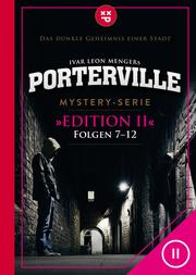 Porterville (Darkside Park) Edition II (Folgen 7-12) - Cover