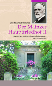 Der Mainzer Hauptfriedhof II