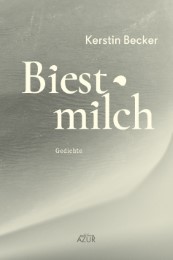 Biestmilch