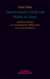 Demokratische Ethik und Politik im Islam