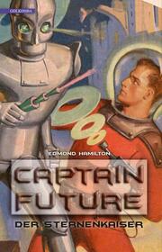 Captain Future - Der Sternenkaiser