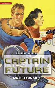 Captain Future 4: Der Triumph