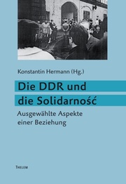 Die DDR und die Solidarnosc - Cover